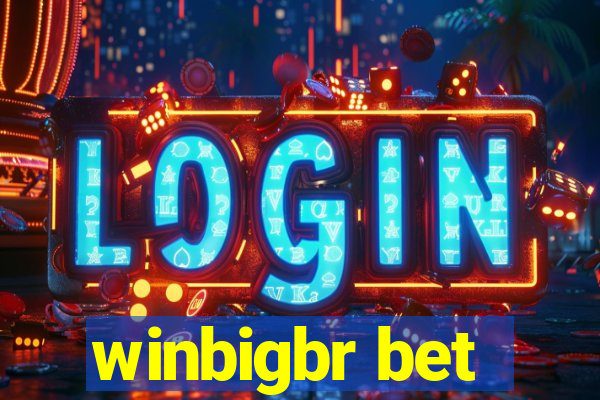 winbigbr bet